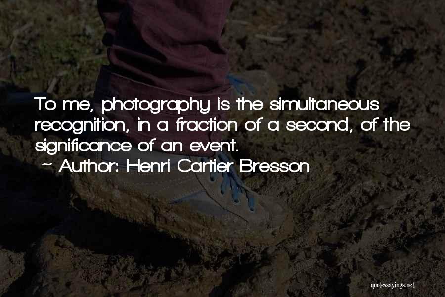Cartier Quotes By Henri Cartier-Bresson
