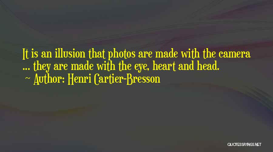 Cartier Quotes By Henri Cartier-Bresson