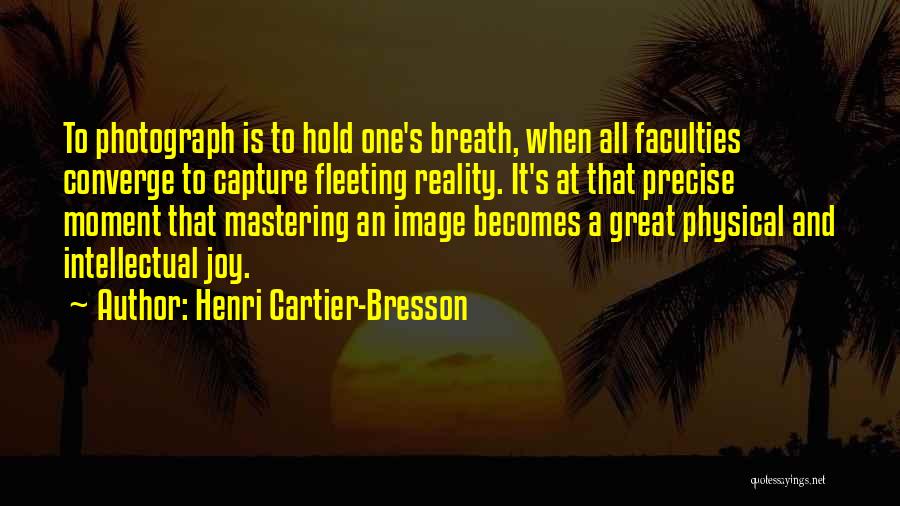 Cartier Quotes By Henri Cartier-Bresson