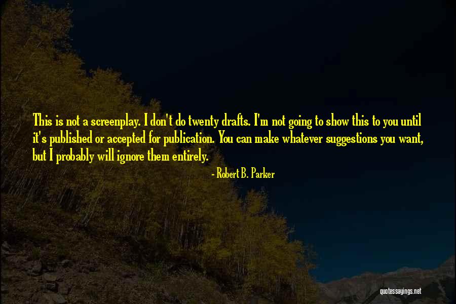 Cartile Micului Quotes By Robert B. Parker Cartile Micului Quotes By Robert B. Parker
