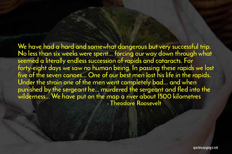 Cartographers Quotes By Theodore Roosevelt Cartographers Quotes By Theodore Roosevelt