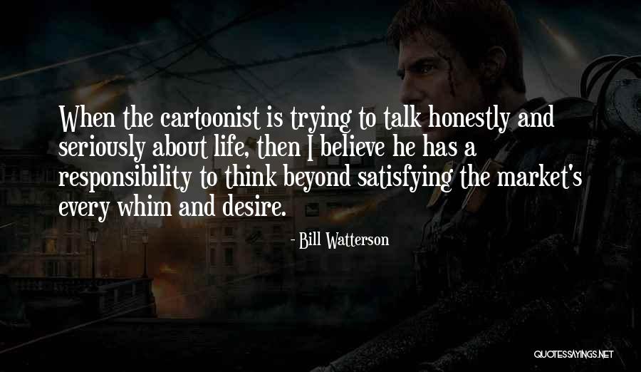 Cartoonist Quotes By Bill Watterson Cartoonist Quotes By Bill Watterson