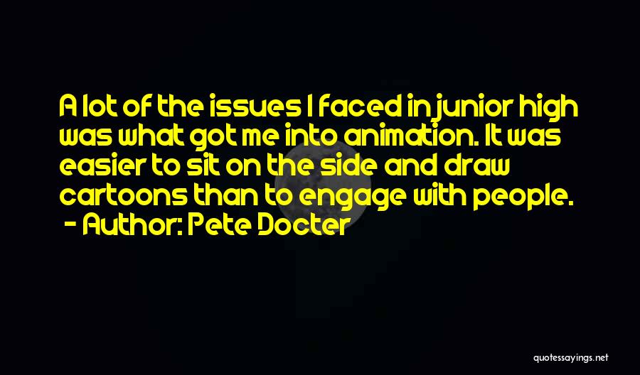 Cartoons Quotes By Pete Docter