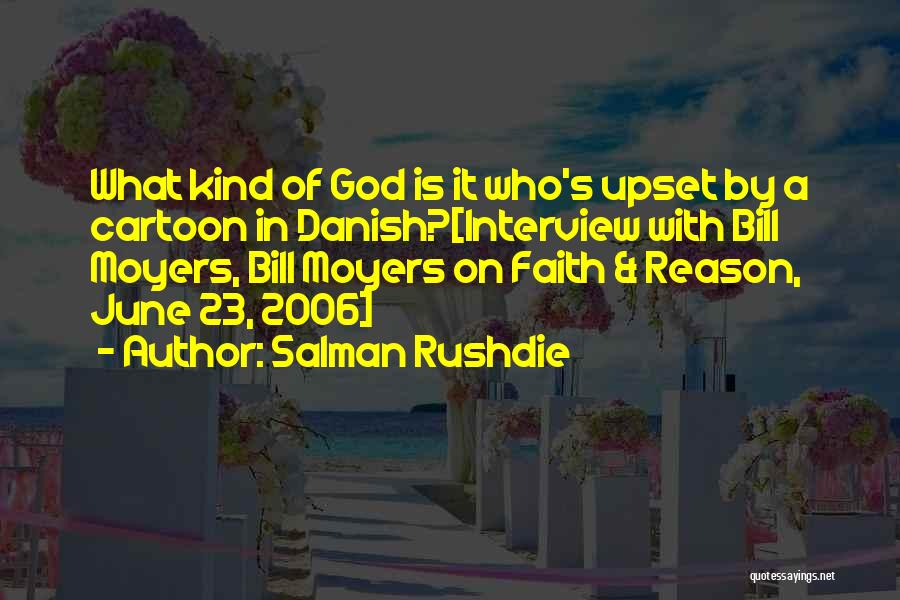 Cartoons Quotes By Salman Rushdie