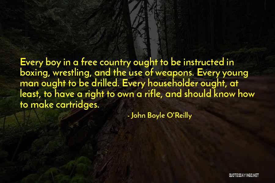 Cartridges Quotes By John Boyle O'Reilly Cartridges Quotes By John Boyle O'Reilly