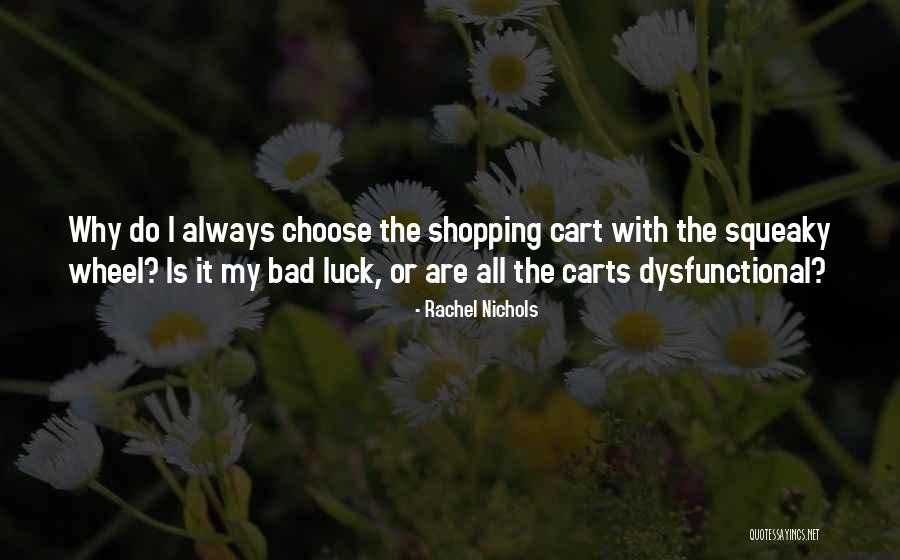 Carts Quotes By Rachel Nichols Carts Quotes By Rachel Nichols