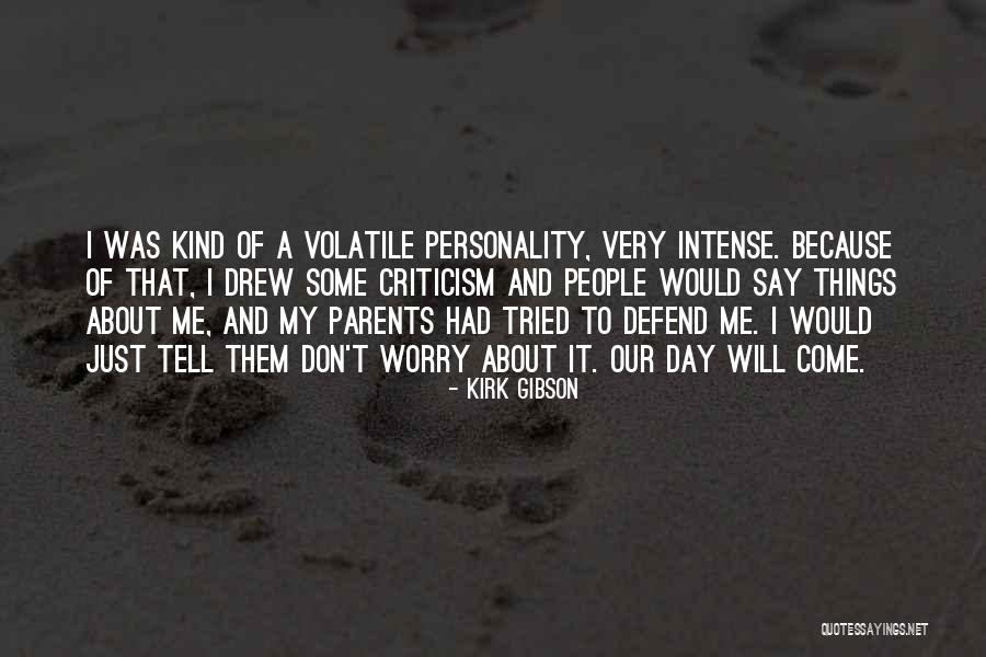 Caruba Plant Quotes By Kirk Gibson Caruba Plant Quotes By Kirk Gibson