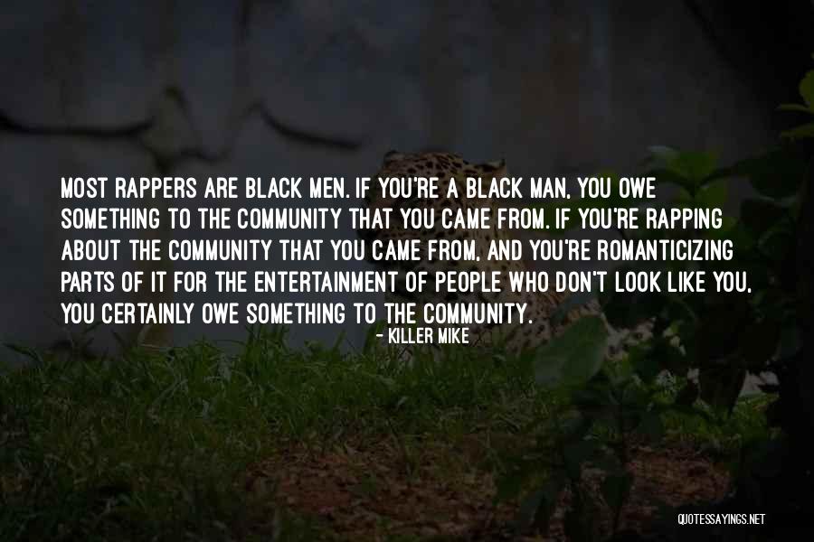 Caruzzo Nawilzacz Quotes By Killer Mike Caruzzo Nawilzacz Quotes By Killer Mike