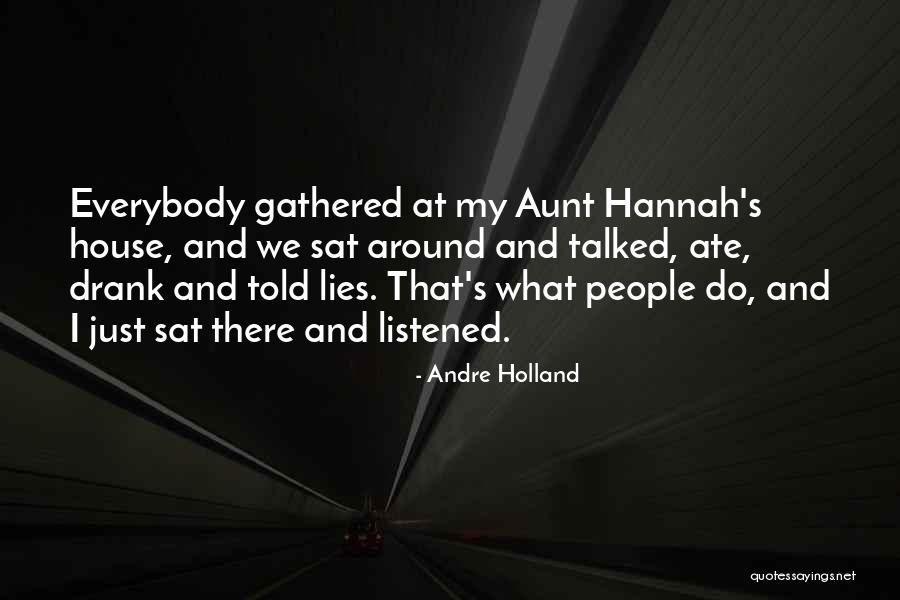 Carvajal Agencies Quotes By Andre Holland Carvajal Agencies Quotes By Andre Holland