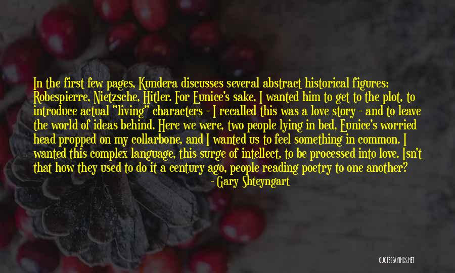Carvalhaiseferreira Quotes By Gary Shteyngart Carvalhaiseferreira Quotes By Gary Shteyngart