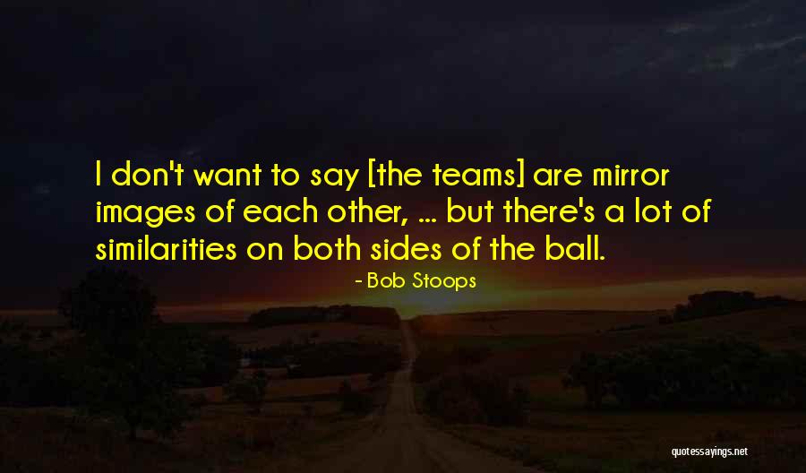 Carvallo Mulch Quotes By Bob Stoops Carvallo Mulch Quotes By Bob Stoops