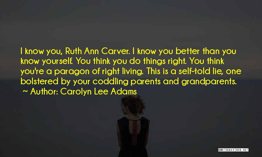 Carver Quotes By Carolyn Lee Adams