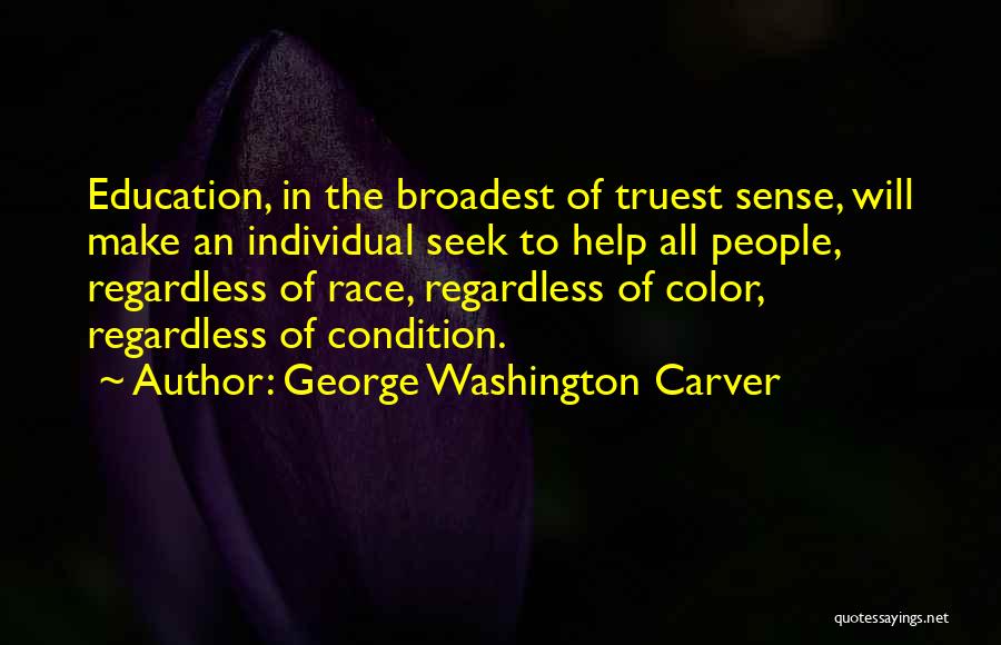 Carver Quotes By George Washington Carver