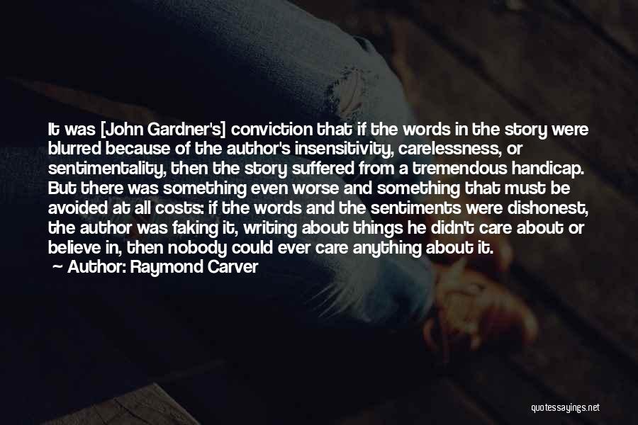 Carver Quotes By Raymond Carver