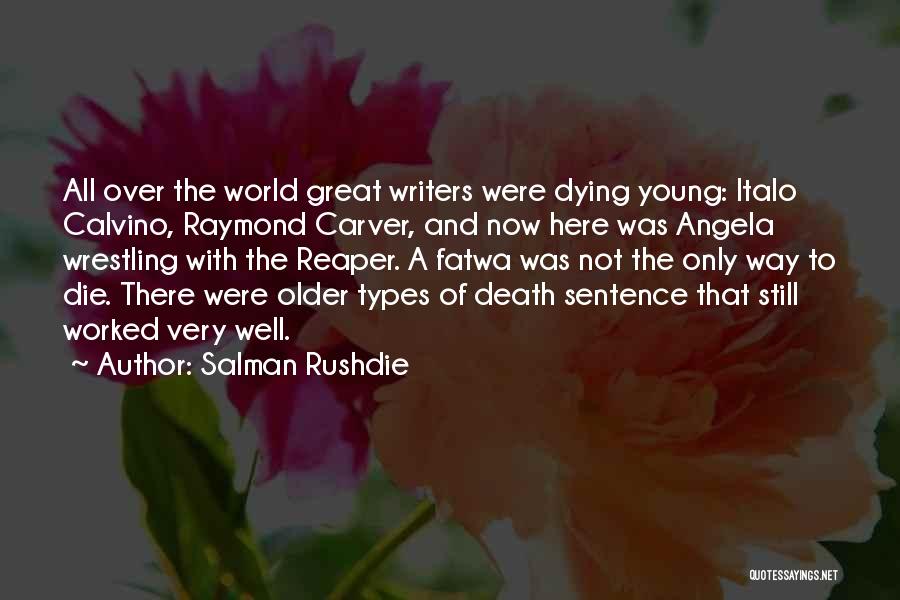 Carver Quotes By Salman Rushdie