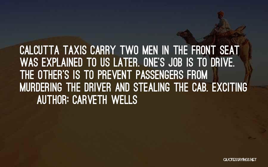 Carveth Wells Quotes 239584