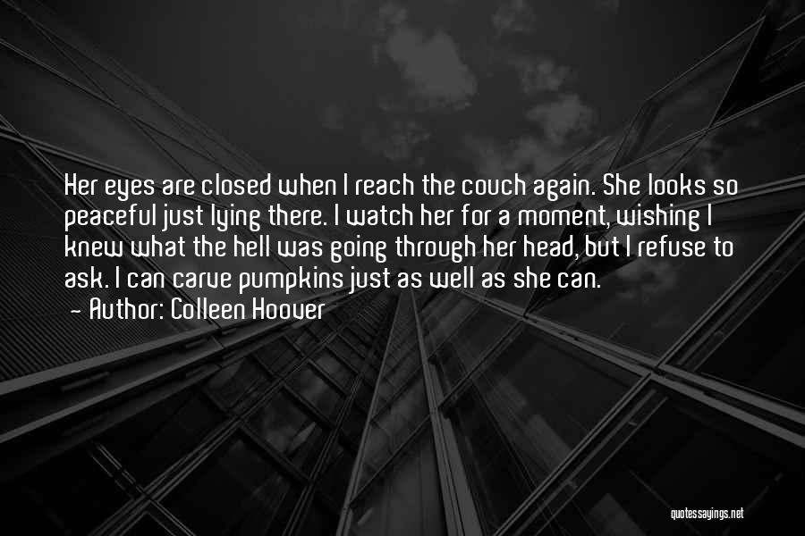 Carving Quotes By Colleen Hoover