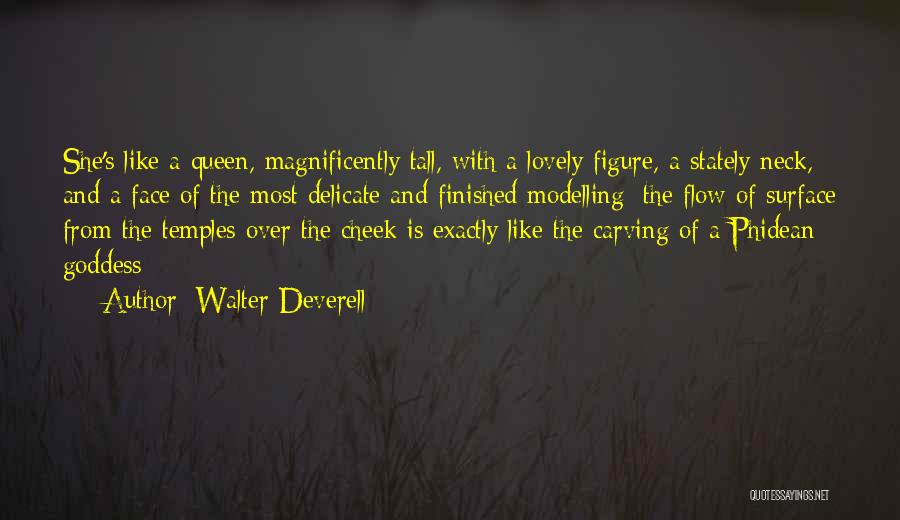 Carving Quotes By Walter Deverell