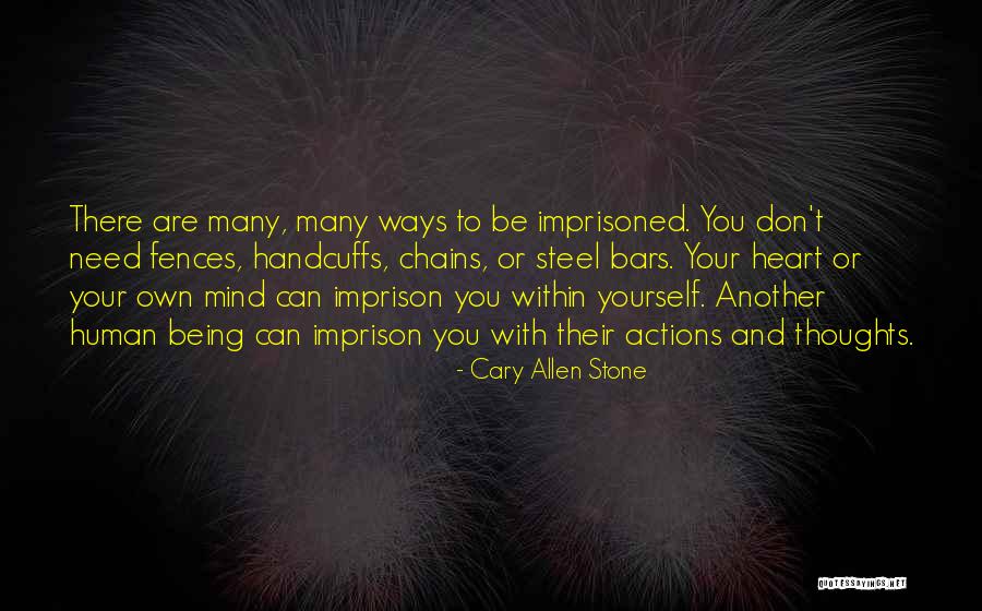 Cary Allen Stone Quotes 848926