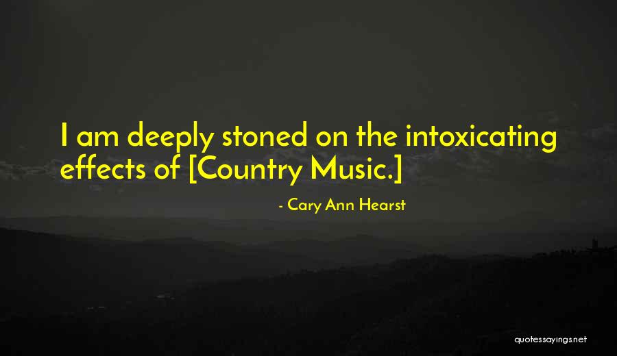 Cary Ann Hearst Quotes 1558371