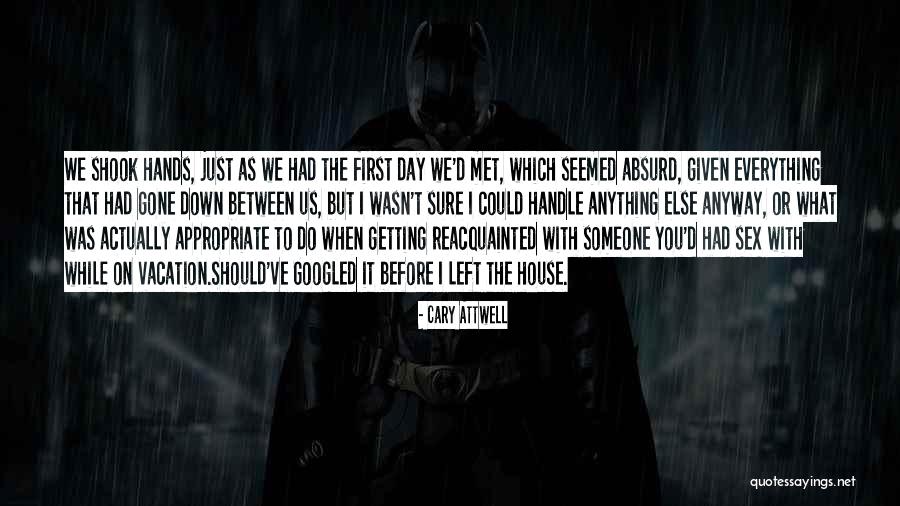 Cary Attwell Quotes 1583441 Cary Attwell Quotes 1583441