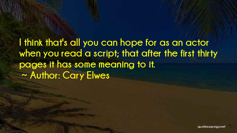 Cary Elwes Quotes 2015047