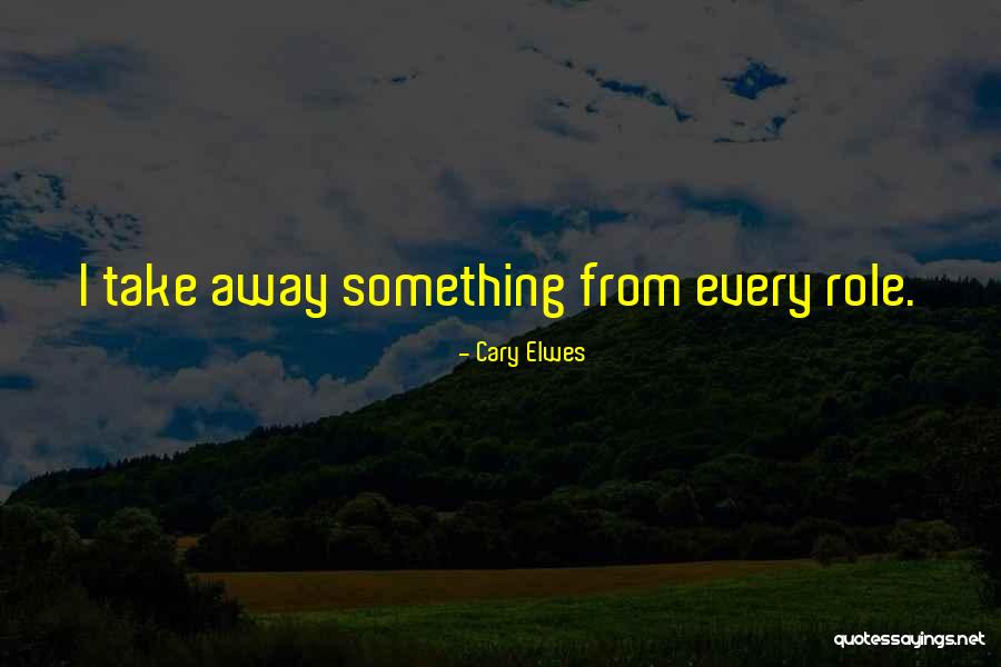 Cary Elwes Quotes 926261 Cary Elwes Quotes 926261