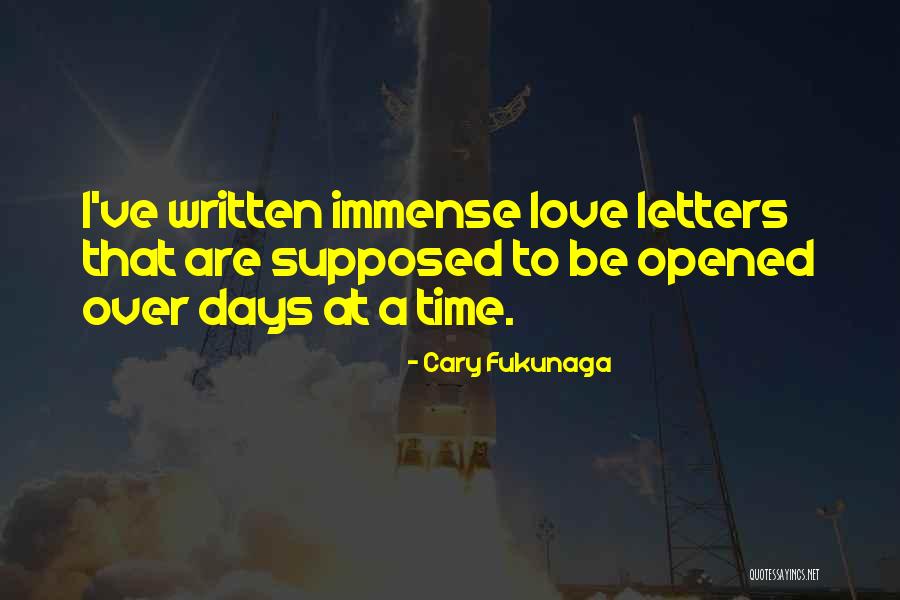 Cary Fukunaga Quotes 2114257