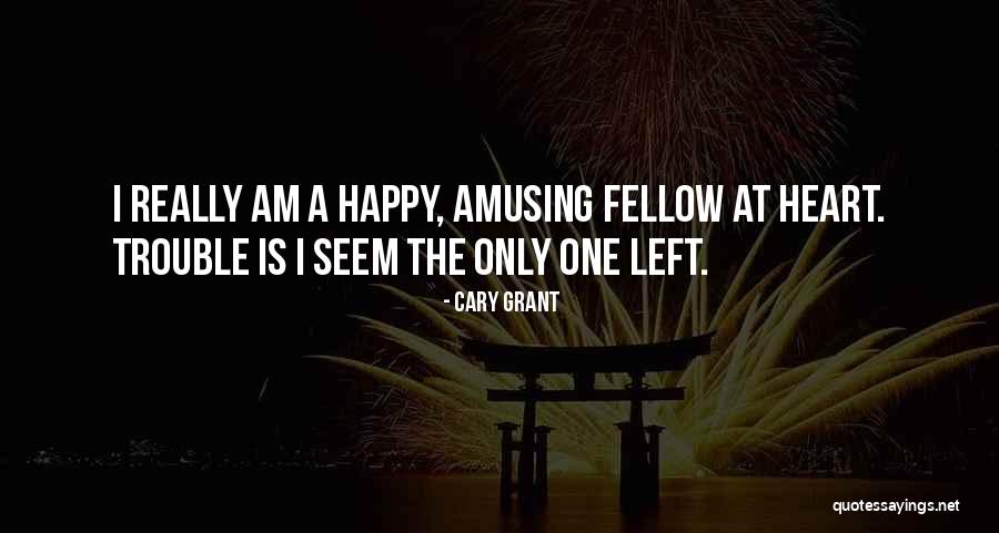Cary Grant Quotes 1698379 Cary Grant Quotes 1698379