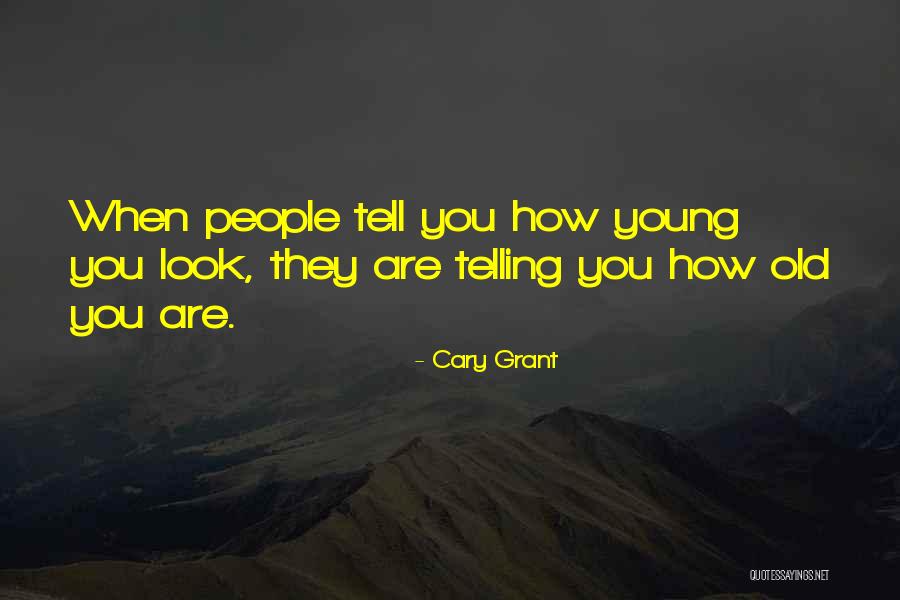 Cary Grant Quotes 748756