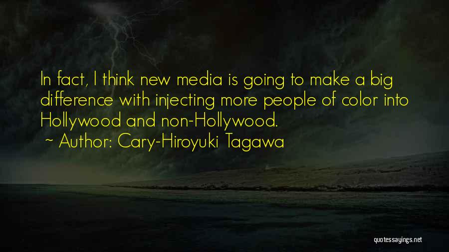 Cary-Hiroyuki Tagawa Quotes 166273