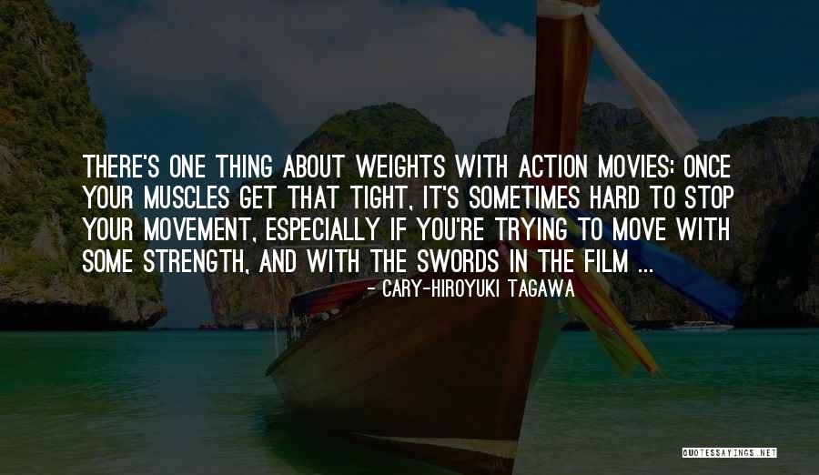 Cary-Hiroyuki Tagawa Quotes 1709076 Cary-Hiroyuki Tagawa Quotes 1709076