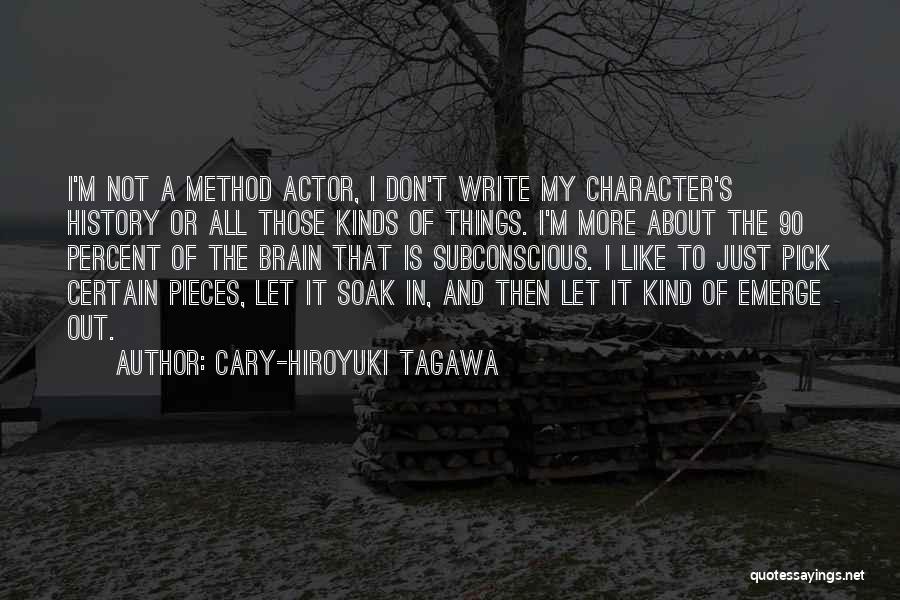Cary-Hiroyuki Tagawa Quotes 1834224