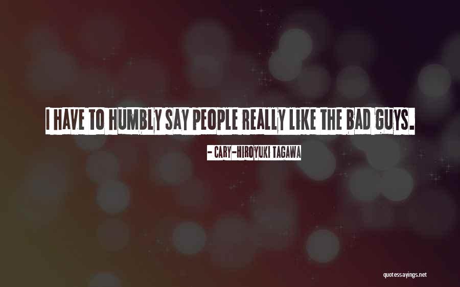 Cary-Hiroyuki Tagawa Quotes 2209156 Cary-Hiroyuki Tagawa Quotes 2209156