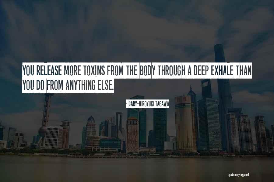 Cary-Hiroyuki Tagawa Quotes 838696 Cary-Hiroyuki Tagawa Quotes 838696