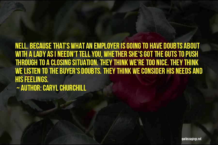 Caryl Churchill Quotes 582062