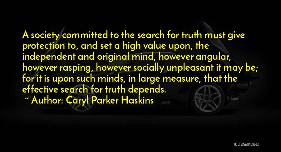 Caryl Parker Haskins Quotes 2261099