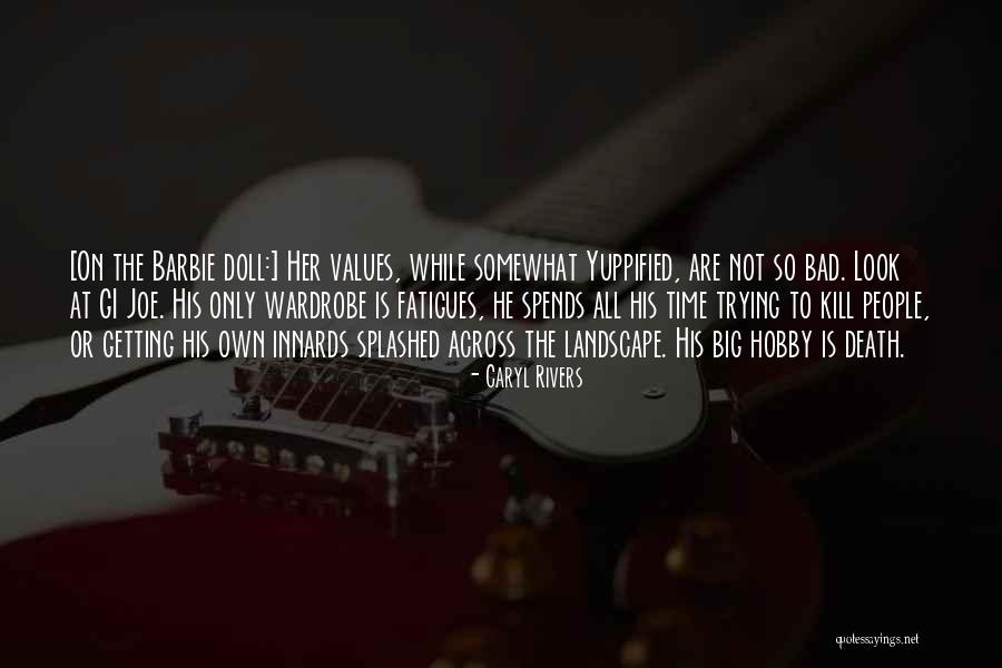 Caryl Quotes By Caryl Rivers Caryl Quotes By Caryl Rivers