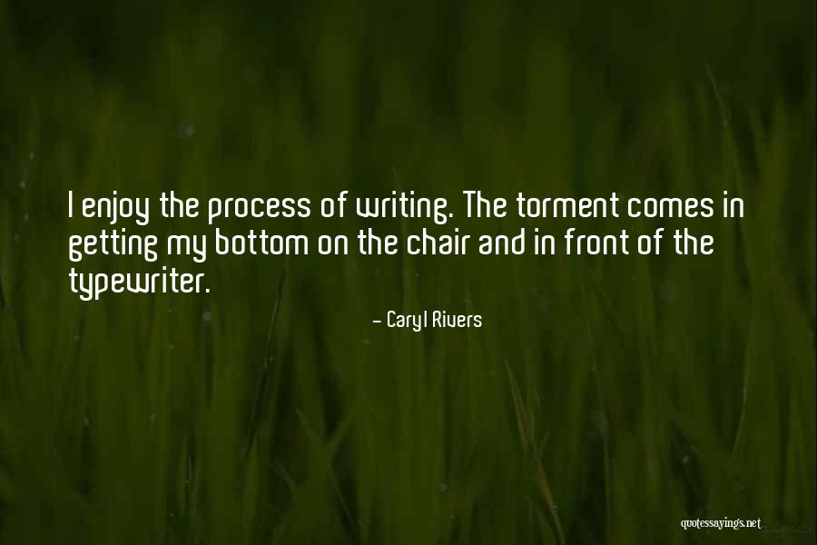 Caryl Quotes By Caryl Rivers Caryl Quotes By Caryl Rivers