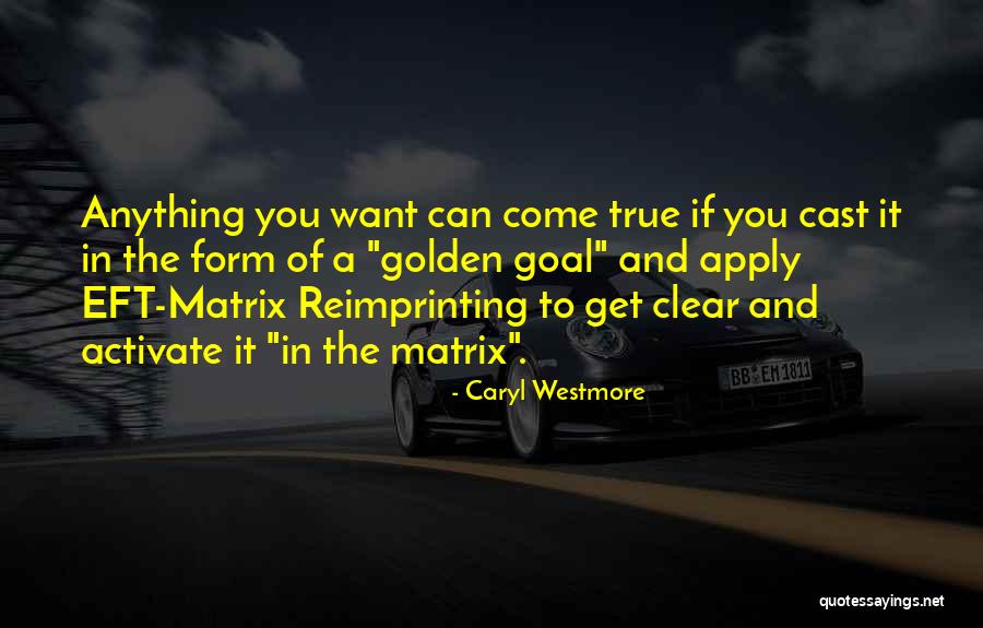 Caryl Westmore Quotes 1085076