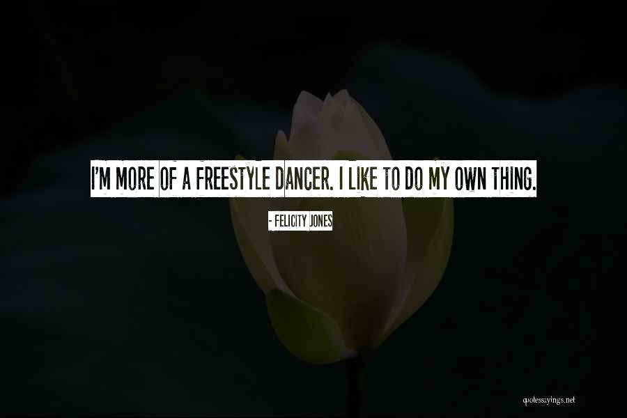 Caryle Murphy Quotes By Felicity Jones Caryle Murphy Quotes By Felicity Jones