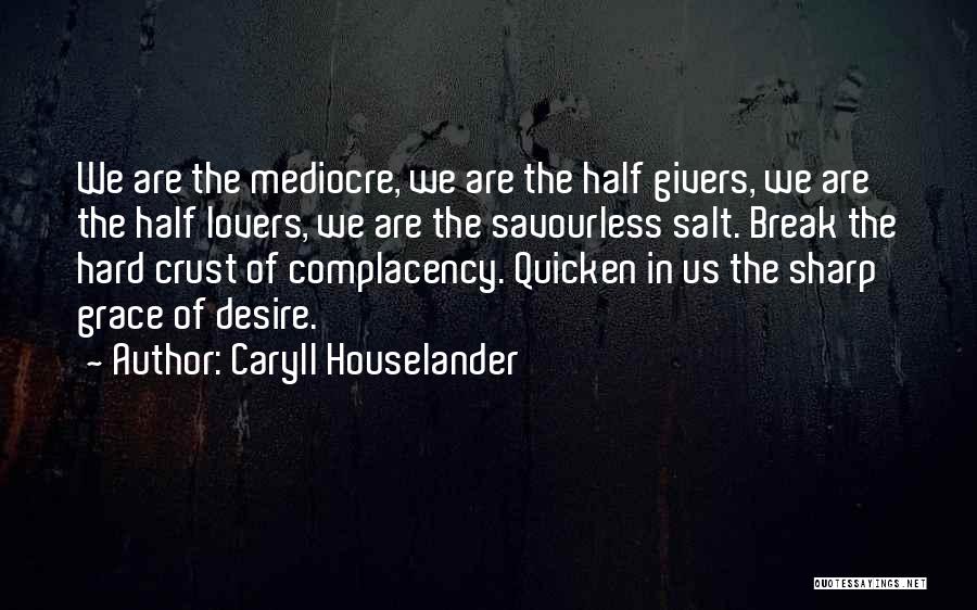 Caryll Houselander Quotes 1207352