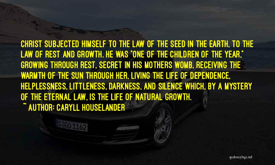 Caryll Houselander Quotes 217729