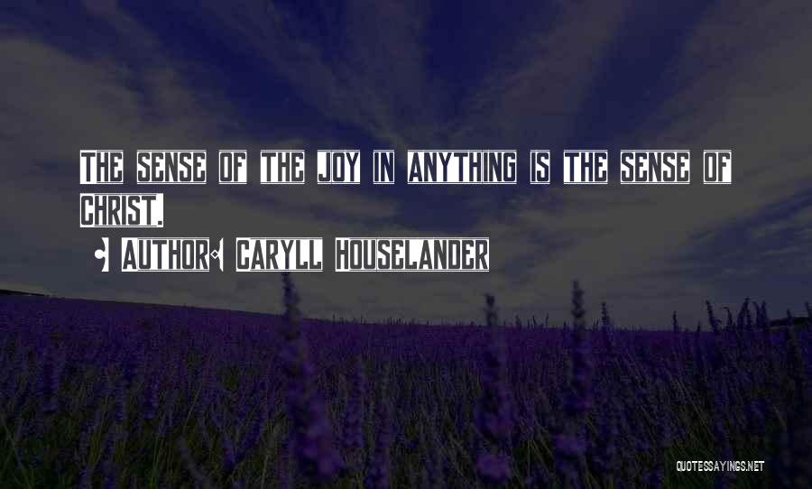 Caryll Houselander Quotes 810938