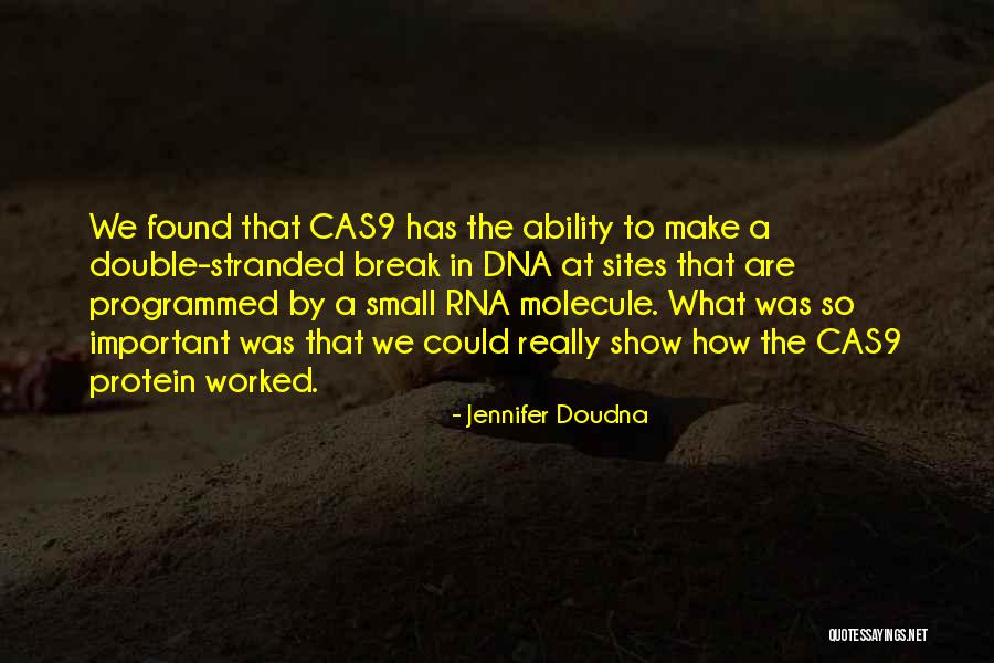 Cas9 Protein Quotes By Jennifer Doudna Cas9 Protein Quotes By Jennifer Doudna