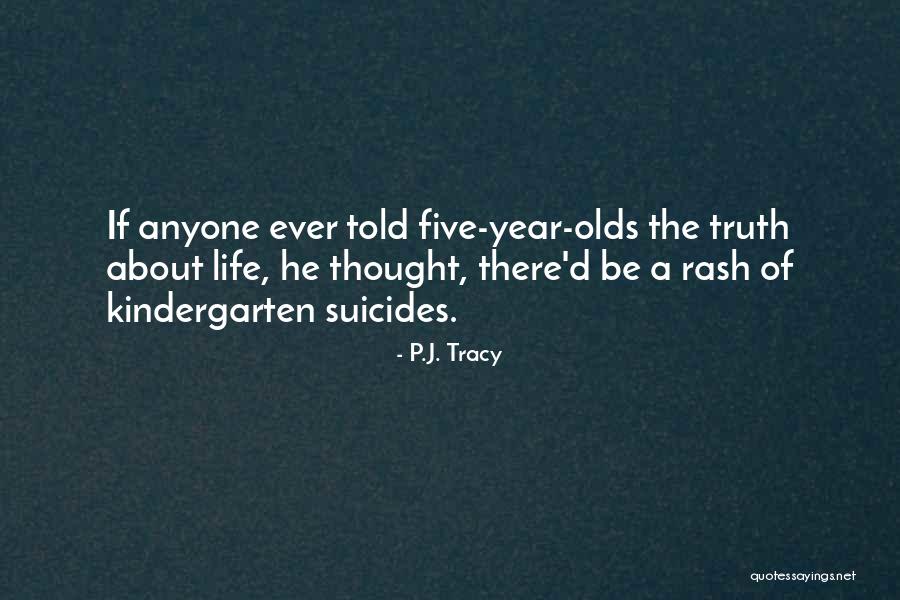 Casa De Quotes By P.J. Tracy Casa De Quotes By P.J. Tracy