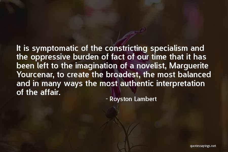 Casa Primaverii Quotes By Royston Lambert Casa Primaverii Quotes By Royston Lambert