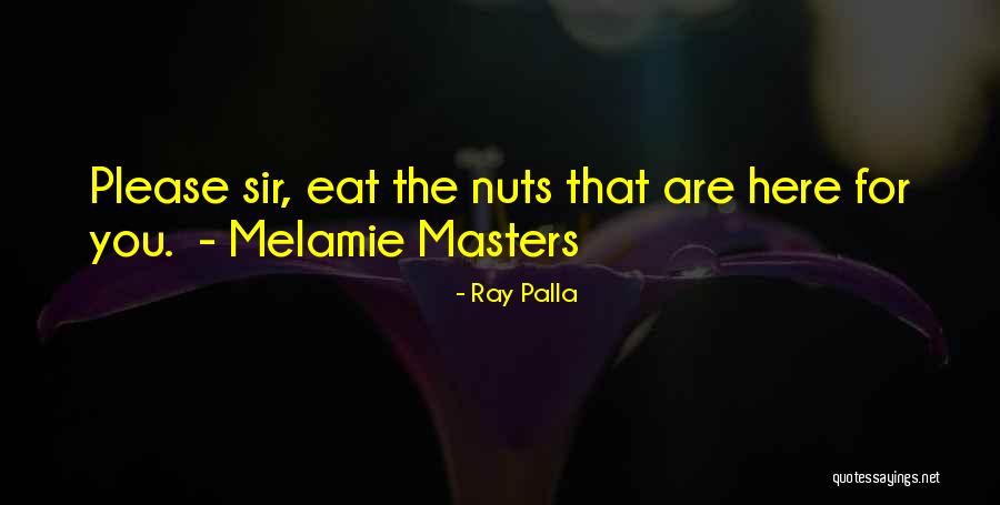 Casaba Bath Quotes By Ray Palla Casaba Bath Quotes By Ray Palla