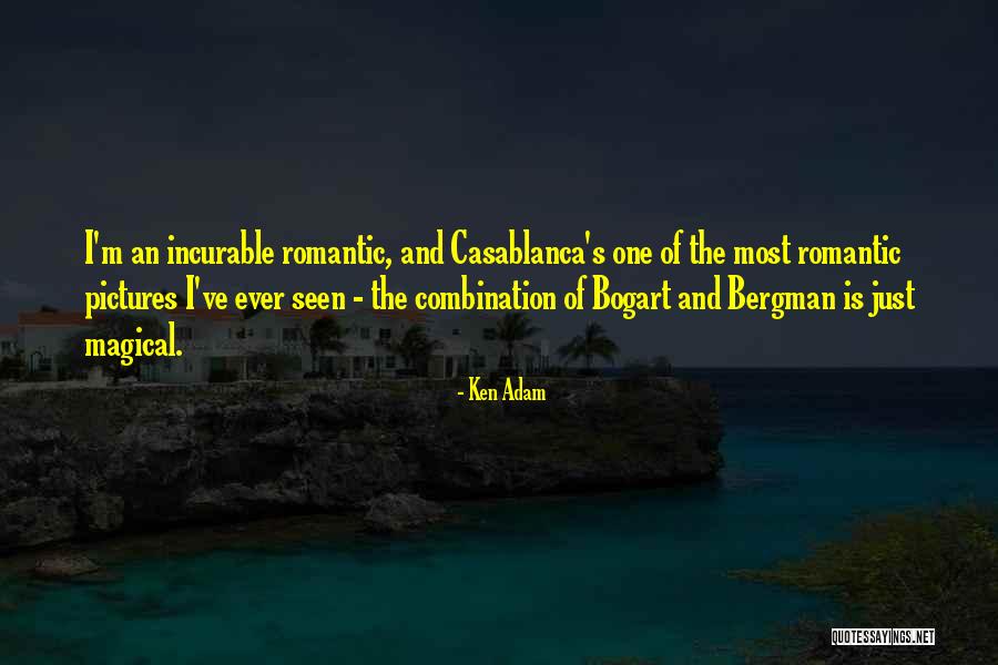 Casablanca Quotes By Ken Adam