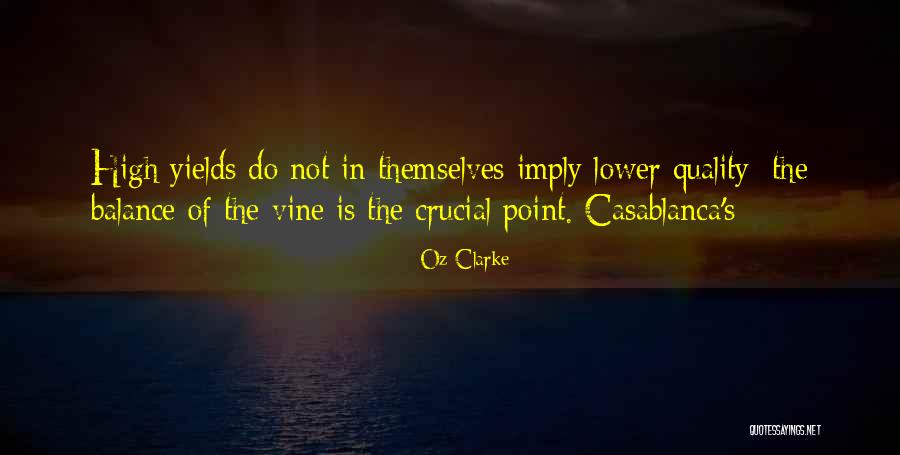 Casablanca Quotes By Oz Clarke